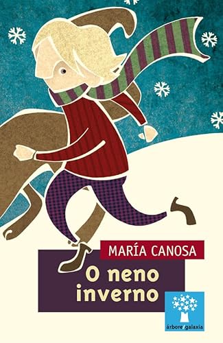 O neno inverno (Árbore, Band 210) von Editorial Galaxia, S.A.