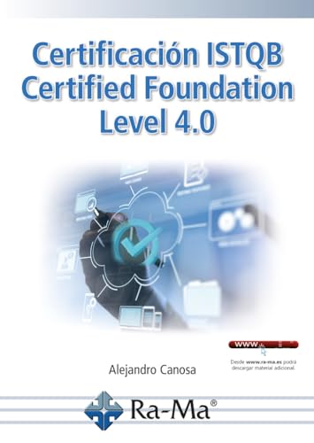 Certificación ISTQB Certified Foundation Level 4.0 von RA-MA S.A. Editorial y Publicaciones
