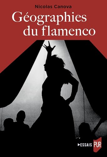 Géographies du flamenco von PU RENNES