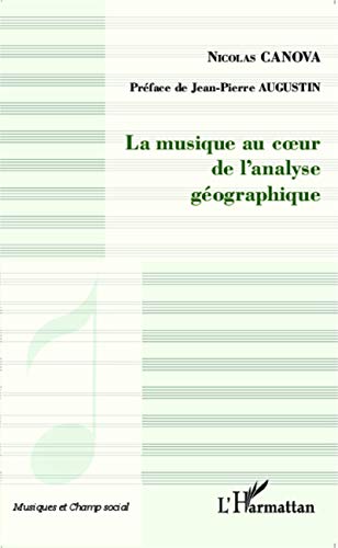 La musique au coeur de l'analyse géographique