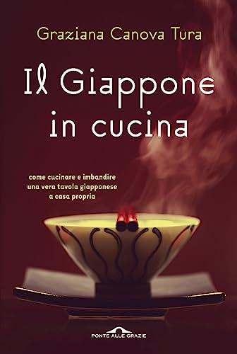 Il Giappone in cucina (Il lettore goloso)