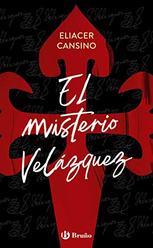 El misterio Velázquez (Castellano - JUVENIL - PARALELO CERO) von EDITORIAL BRUÑO