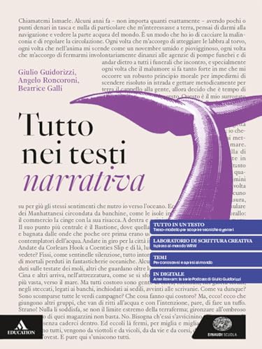 Tutto nei testi. Narrativa Con Quaderno di scrittura. Per le Scuole superiori. Con e-book. Con espansione online von Einaudi Scuola