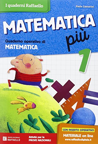 Matematica più. Per la Scuola elementare (Vol. 1) von Raffaello