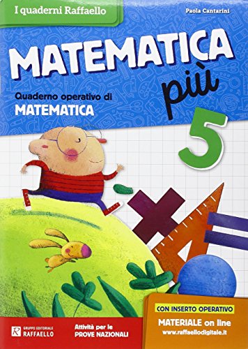 Matematica più. Per la Scuola elementare (Vol. 5) von Raffaello
