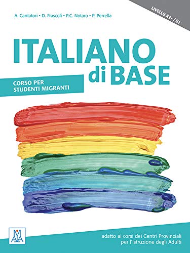Italiano di base A2 + / B1 (Buch + MP3 online) von ALMA EDITORIAL