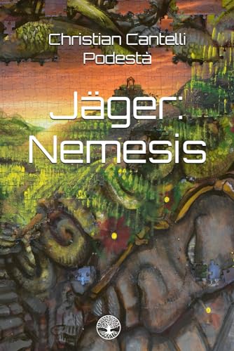 Jäger: Nemesis (Jägers sci-fi-saga, Band 3) von Independently published