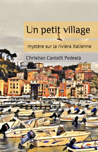 Un petit village von Independently published