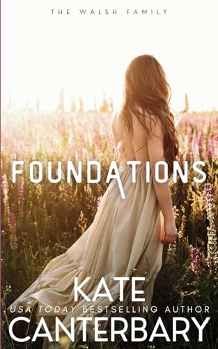 Foundations (The Walsh Series, Band 9) von Independently published