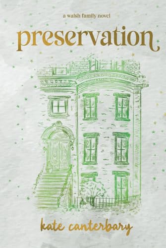Preservation (The Walsh Series, Band 7) von Independently published