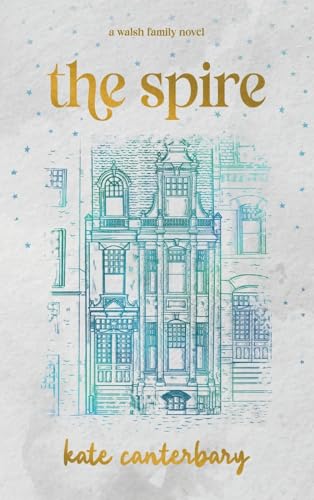 The Spire (Walsh, Band 6) von Vesper Press