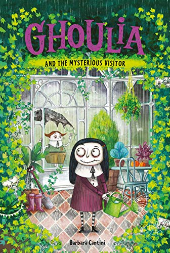 Ghoulia and the Mysterious Visitor (Ghoulia, 2, Band 2)