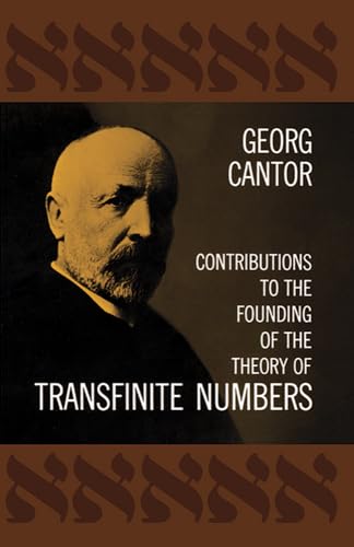 Contributions to the Founding of the Theory of Transfinite Numbers (Dover Books on Mathematics) von Dover Publications