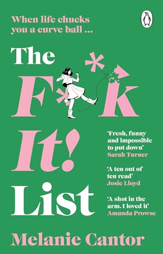 The F**k It! List: The uplifting, laugh-out-loud funny holiday read for 2024 von Penguin