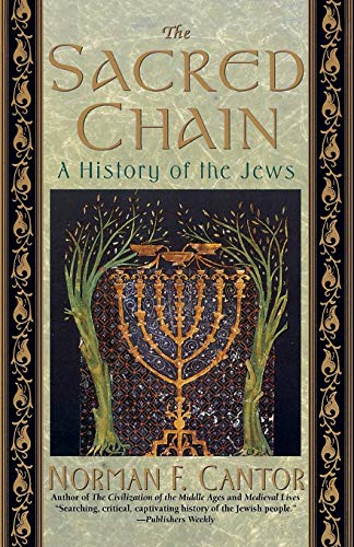 The Sacred Chain: A History of the Jews: History of the Jews, The