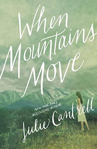 When Mountains Move von Thomas Nelson