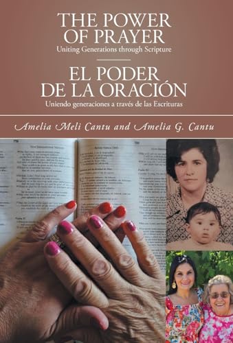 The Power of Prayer: Uniting Generations through Scripture von FriesenPress