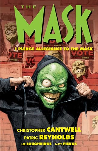 The Mask: I Pledge Allegiance to the Mask von Dark Horse Books