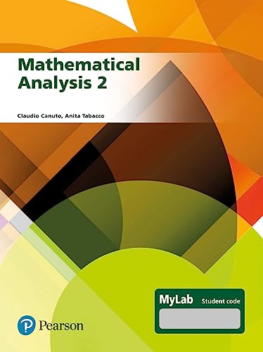 Mathematical analysis 2. Ediz. MyLab. Con espansione online (Vol.) (Matematica) von Pearson