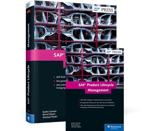 SAP Product Lifecycle Management: Prozesse, Funktionen, Customizing von Rheinwerk