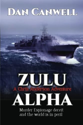 Zulu Alpha: A Chris Anderson novel von FeedARead.com