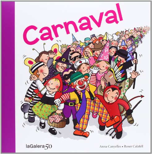Carnaval (Tradiciones, Band 79) von laGalera
