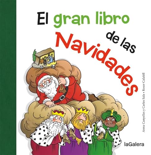 El gran libro de las Navidades (Tradiciones, Band 87) von La Galera, SAU