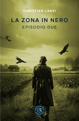 La zona in nero (Vol. 2) (Narrativa) von bookabook
