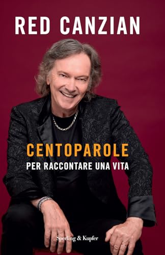 Centoparole per raccontare una vita (Varia) von Sperling & Kupfer