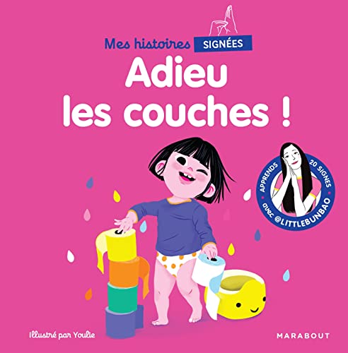 Mes histoires signées - Adieu les couches ! von MARABOUT