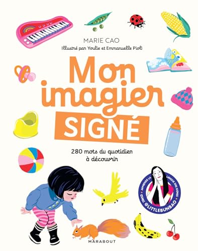 Mon imagier signé: 280 mots du quotidien à découvrir von MARABOUT