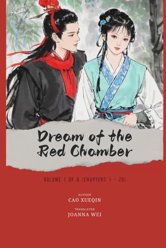 Dream of the Red Chamber: Volume 1 of 6 (Chapters 1 - 20) von Independently published