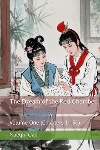 The Dream of the Red Chamber: Volume One (Chapters 1 - 30) von Independently published