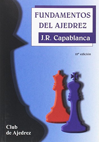 Fundamentos del ajedrez (Club de Ajedrez, Band 7) von Editorial Fundamentos