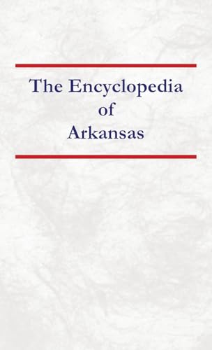 Encyclopedia of Arkansas von North American Book Distributors, LLC