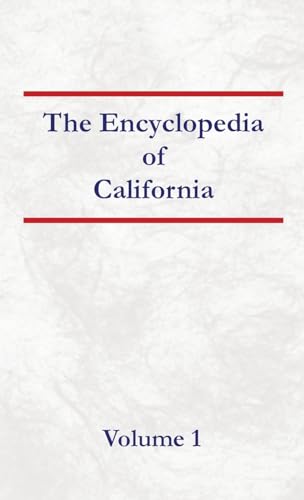 Encyclopedia of California Volume 1 von North American Book Distributors, LLC
