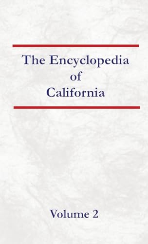 Encyclopedia of California Volume 2 von North American Book Distributors, LLC