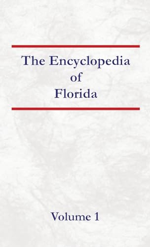 Encyclopedia of Florida Volume 1 von North American Book Distributors, LLC
