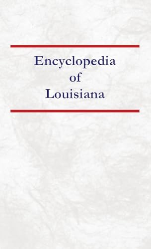 Encyclopedia of Louisiana von North American Book Distributors, LLC