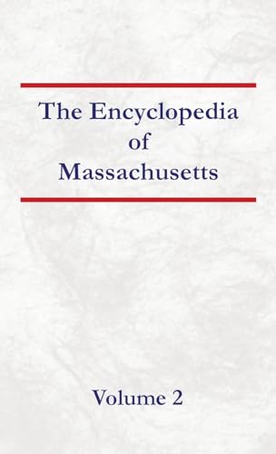 Encyclopedia of Massachusetts - Volume 2 von North American Book Distributors, LLC