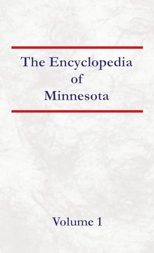 Encyclopedia of Minnesota - Volume 1 von North American Book Distributors, LLC
