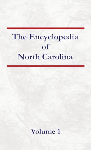 Encyclopedia of North Carolina - Volume 1 von North American Book Distributors, LLC