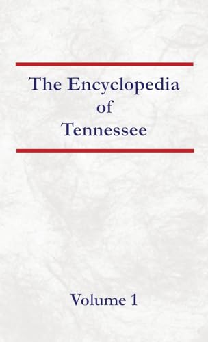 Encyclopedia of Tennessee Volume 1 von North American Book Distributors, LLC