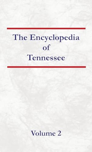 Encyclopedia of Tennessee Volume 2 von North American Book Distributors, LLC
