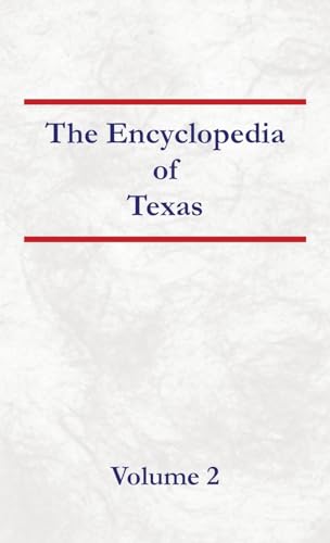 Encyclopedia of Texas Volume 2 von North American Book Distributors, LLC