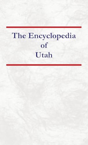 Encyclopedia of Utah von North American Book Distributors, LLC