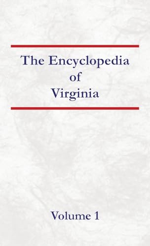 Encyclopedia of Virginia Volume 1 von North American Book Distributors, LLC