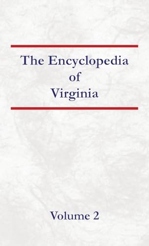 Encyclopedia of Virginia Volume 2 von North American Book Distributors, LLC