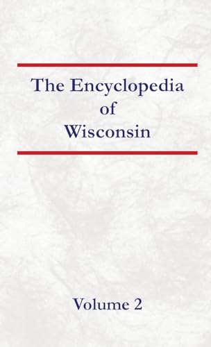 Encyclopedia of Wisconsin Volume 2 von North American Book Distributors, LLC