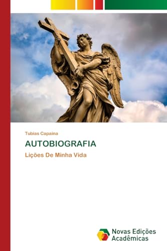 AUTOBIOGRAFIA: Lições De Minha Vida von VDM Verlag